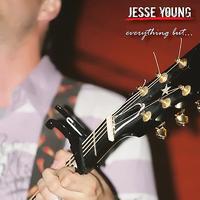 Jesse Young - Everything But...
