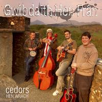 Gwibdaith Hen Fran - Cedors Hen Wrach