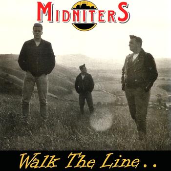 Midniters - Walk The Line