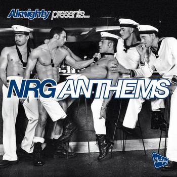 Various Artists - Almighty Presents: NRG Anthems Volume 2