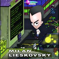 Milan Lieskovsky - Milan Lieskovsky