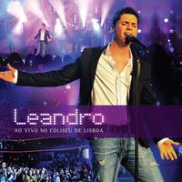 Leandro - Ao vivo no Coliseu de Lisboa