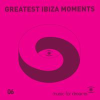 Various Artists - Music for Dreams Greatest Ibiza Moments # 6
