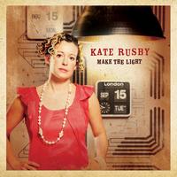 Kate Rusby - Make The Light