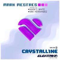Mark Mestres - Crystalline