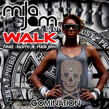 Mila Jam - Walk