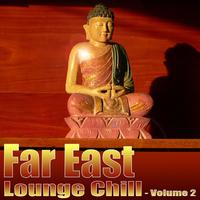 Nirvana Meditation Orchestra - Far East Lounge Chill (Vol. 2)