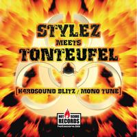 Stylez meets Tonteufel - Hardsound Blitz  Monotune
