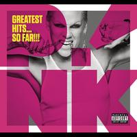 P!nk - Greatest Hits...So Far!!! (Explicit)