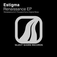 Estigma - Renaissance EP