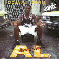 DJ Uncle Al - Comin Thru (Explicit)