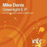 Mike Danis - Greenlight EP