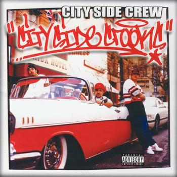 City Side Crew - City Side Crooks