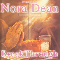 Nora Dean - Breakthrough