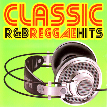 Various Artist - Classic R&B Reggae Hits