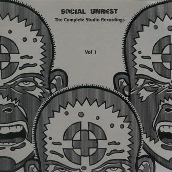 Social Unrest - Complete Studio Recordings Vol. 1