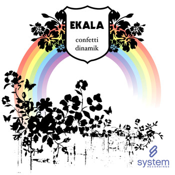 Ekala - Confetti / Dinamik