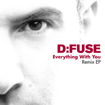 D:Fuse - Everything With You remix EP