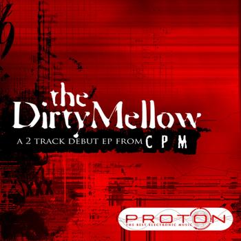 CPM - Dirty Mellow EP