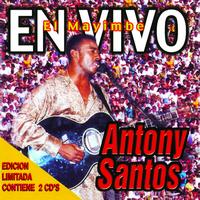 Antony Santos - El Mayimbe En Vivo