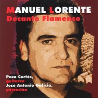 Manuel Lorente - Decante Flamenco