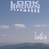 Look Brown - Breathe EP