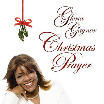 Gloria Gaynor - Christmas Prayer