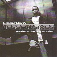 L.E.G.A.C.Y. - Legsclusive