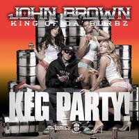 John Brown - Keg Party EP