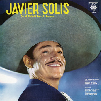 Javier Solís - Javier Solis