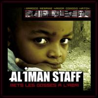 Al Iman Staff - Mets les gosses à l'abri (Explicit)
