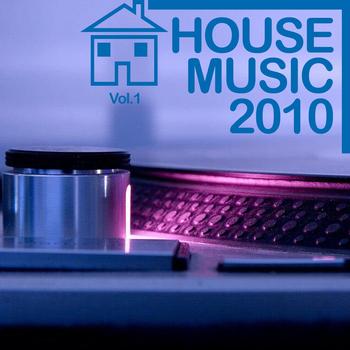 Various Artists - House Music 2010, Vol.1