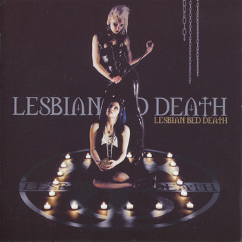 Lesbian Bed Death - Designed by the Devil, Powered by the Dead