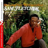 Sam Fletcher - The Look Of Love - The Sound Of Soul (Digitally Remastered)