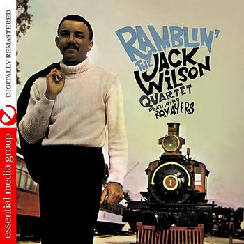 The Jack Wilson Quartet - Ramblin' (Digitally Remastered)