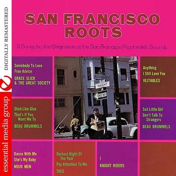 Various Artists - San Francisco Roots (Digitally Remastered)