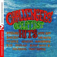 The Challengers - Challengers' Greatest Hits (Digitally Remastered)