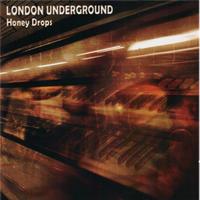 London Underground - Honey Drops