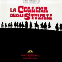 Carlo Rustichelli - La collina degli stivali (Boot Hill) (Original Motion Picture Soundtrack)