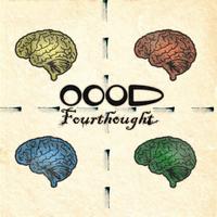 O.O.O.D. - Four Thought