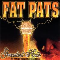 Fat Pat - Greatest Hits