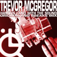 Trevor McGregor - Hand in Hand with the Sound