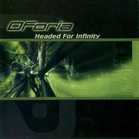 Oforia - Headed For Infinity