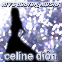 Done Again - Hits Doctor Music As Originally Performed By Celine Dion - Vol. 2