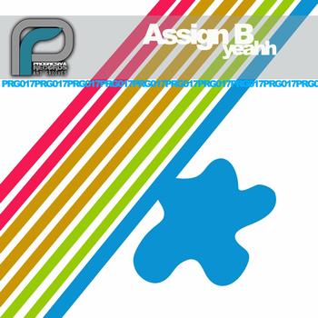 Assign B - Yeahh