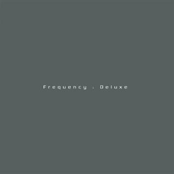 Frequency Deluxe - Frequency Delux
