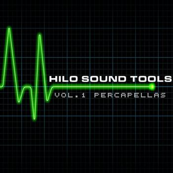 HiLo Sound Tools - HiLo Sound Tools Vol. 1 Percapellas