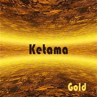 Ketama - Gold