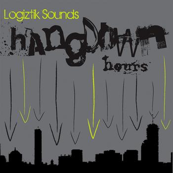 Logiztik sounds - Hangdown Hours EP