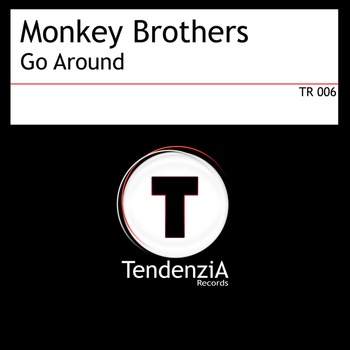Monkey Brothers - Go Around
